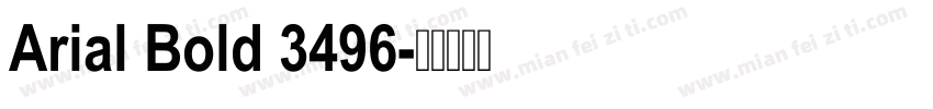 Arial Bold 3496字体转换